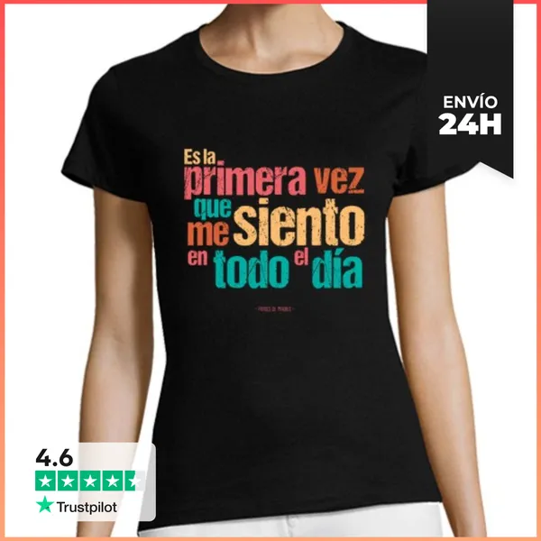 Camiseta Mujer Clásica Es La Primera Vez - Frases De Madres