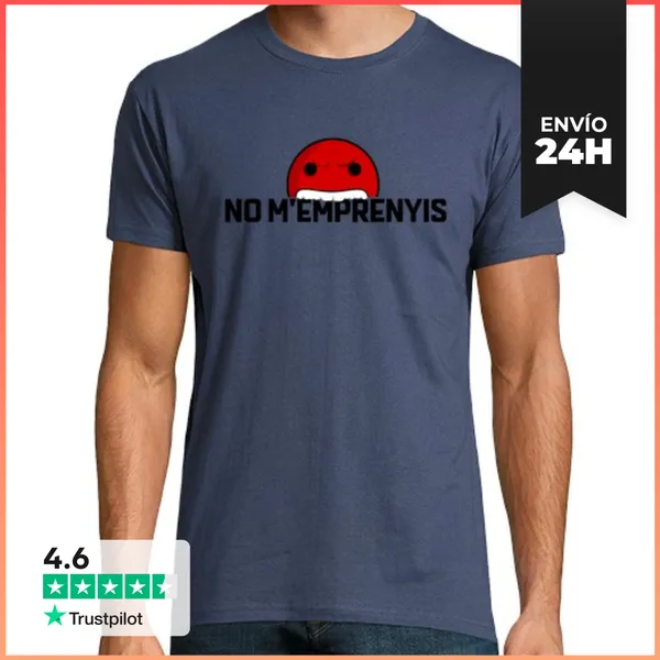 Camiseta Hombre Clásica NO M EMPRENYIS LaTostadora