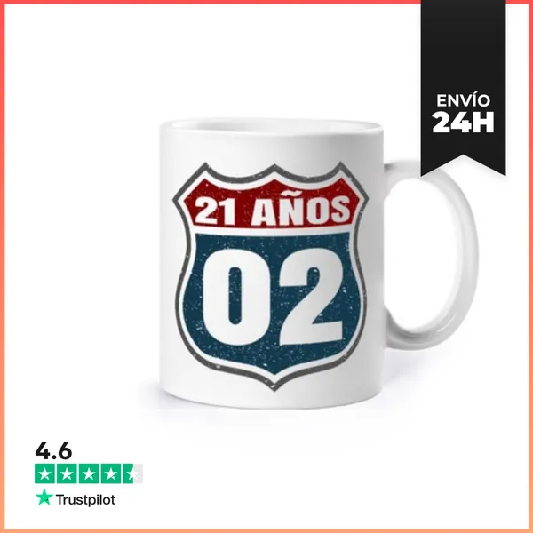 Taza 21 Años - Cumpleaños 2002 LaTostadora