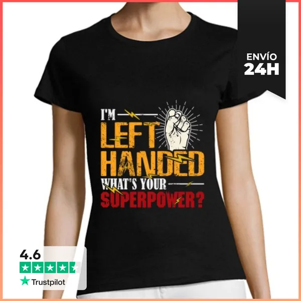 Camiseta Mujer Clásica Soy Zurdo ¿cuál Es Tu Superpoder?