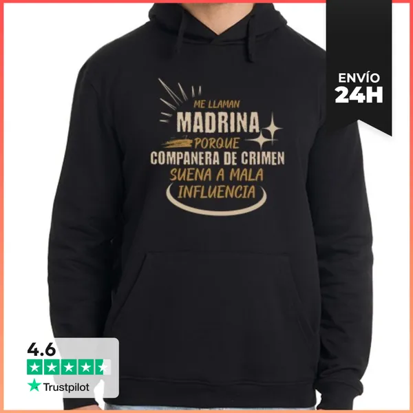 Sudadera Unisex Con Capucha Madrina Regalo Divertido Chiste