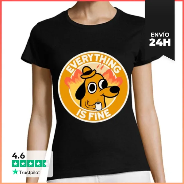 Camiseta Mujer Clásica Everything Is Fine LaTostadora