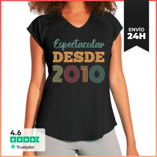 Camiseta Deportiva Mujer ESPECTACULAR DESDE 2010 LaTostadora
