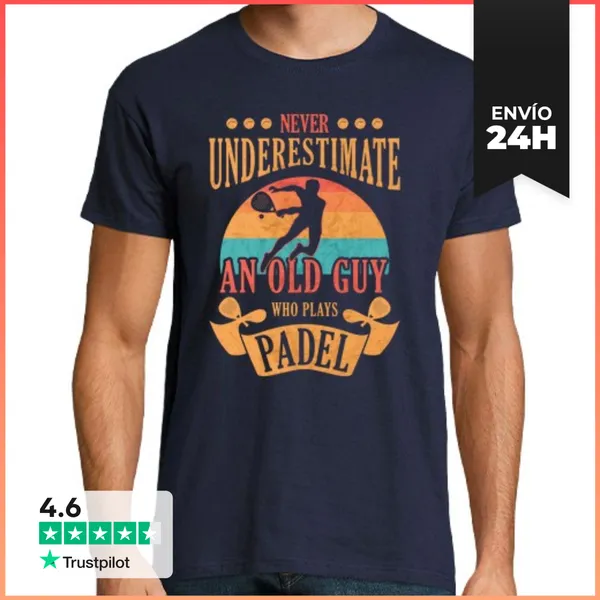 Camiseta Hombre Clásica Nunca Subestimes El Pádel Viejo