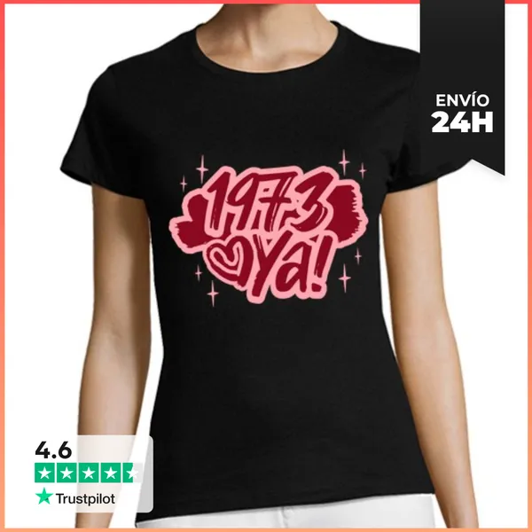 Camiseta Mujer Clásica Año 1973 Cumpleaños 50 Años LaTostadora