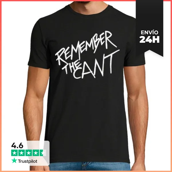 Camiseta Hombre Clásica Remember The Cant LaTostadora