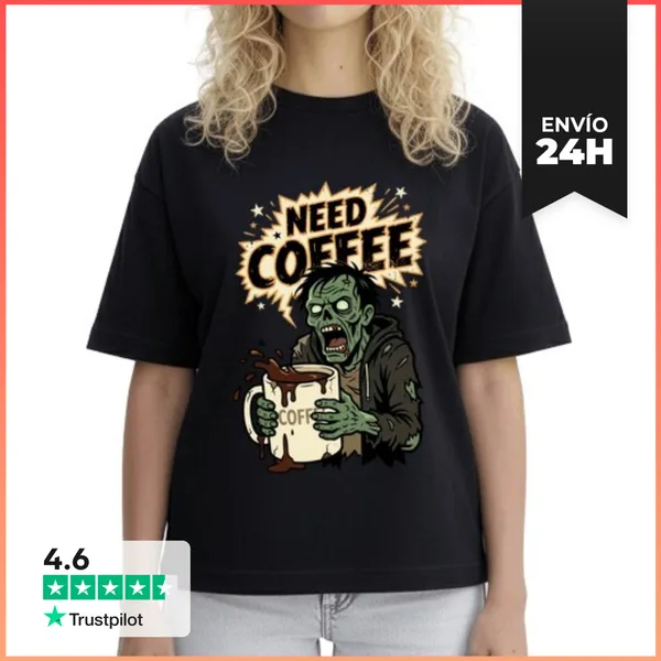 Camiseta Mujer Boxy Zombie Necesita Cafe LaTostadora