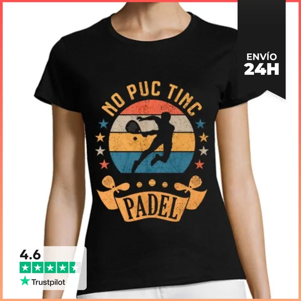 Camiseta Mujer Clásica No Puc Tinc Padel Catalan LaTostadora
