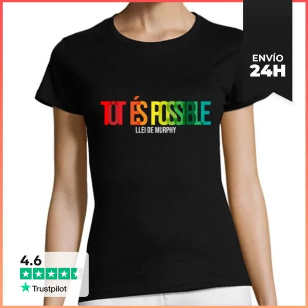 Camiseta Mujer Clásica Tot És Possible LaTostadora