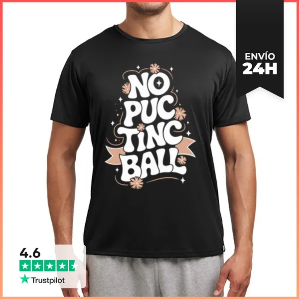 Camiseta Deportiva Hombre No Puc Tinc Ball LaTostadora