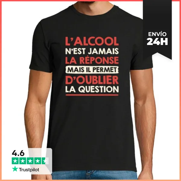 Camiseta Hombre Clásica El Alcohol No Es La Respuesta Humor Reg