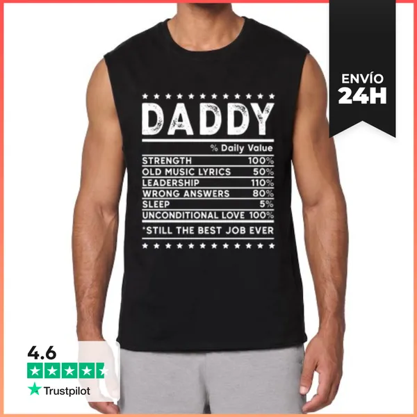 Camiseta Sin Mangas DADDY DAILY VALUE BEST JOB EVER LaTostadora
