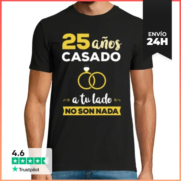 Camiseta Hombre Clásica 25 Años A Tu Lado No Son Nada LaTostadora