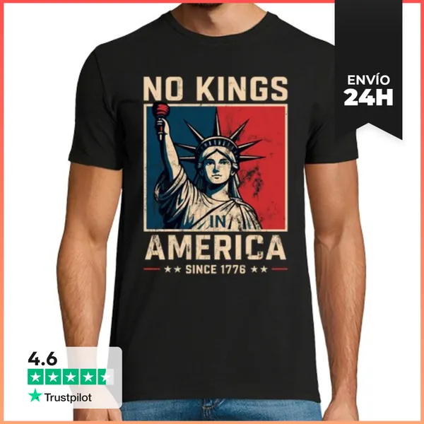 Camiseta Hombre Clásica No Hay Reyes En América 1776 LaTostadora