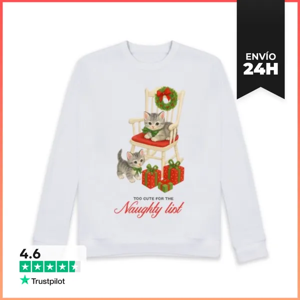 Sudadera Unisex TOO CUTE FOR THE NAUGHTY LIST XMAS CATS