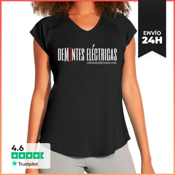Camiseta Deportiva Mujer Dementes Eléctricas LaTostadora