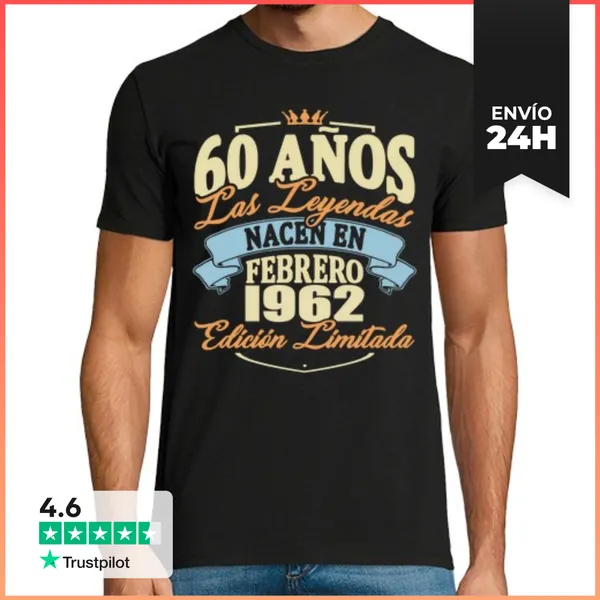 Camiseta Hombre Clásica 60 Años - Nacen En Febrero 1962