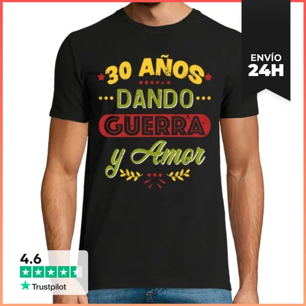 Camiseta Hombre Clásica 30 Años Dando Guerra Y Amor LaTostadora