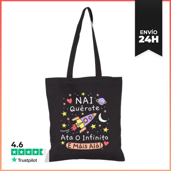 Bolsa De Tela Nai Quérote Ata O Infinito E Máis Alá Agasallos