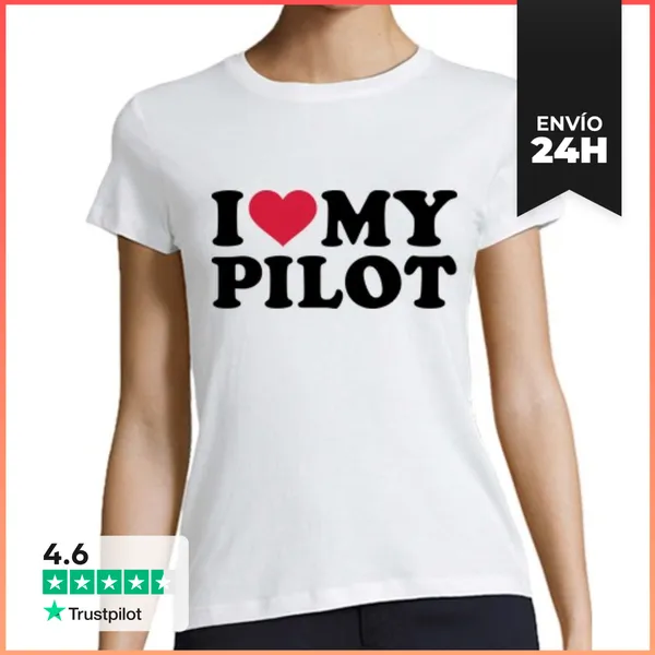 Camiseta Mujer Clásica Amo A Mi Piloto LaTostadora
