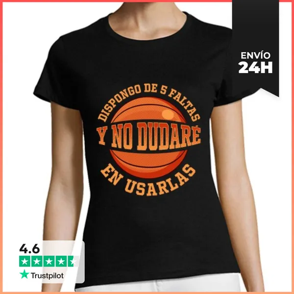 Camiseta Mujer Clásica Dispongo De 5 Faltas Jugadora De