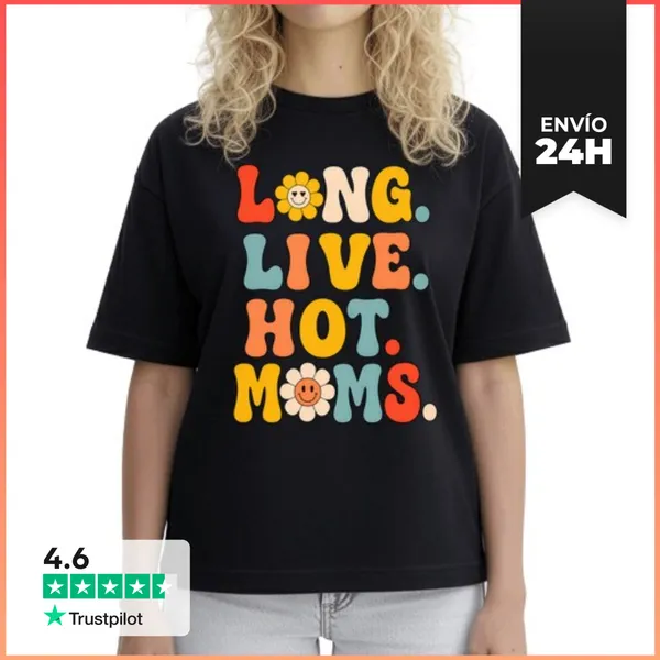 Camiseta Mujer Boxy ¡Viva El Humor De Las Mamás Sexys! Día De Las