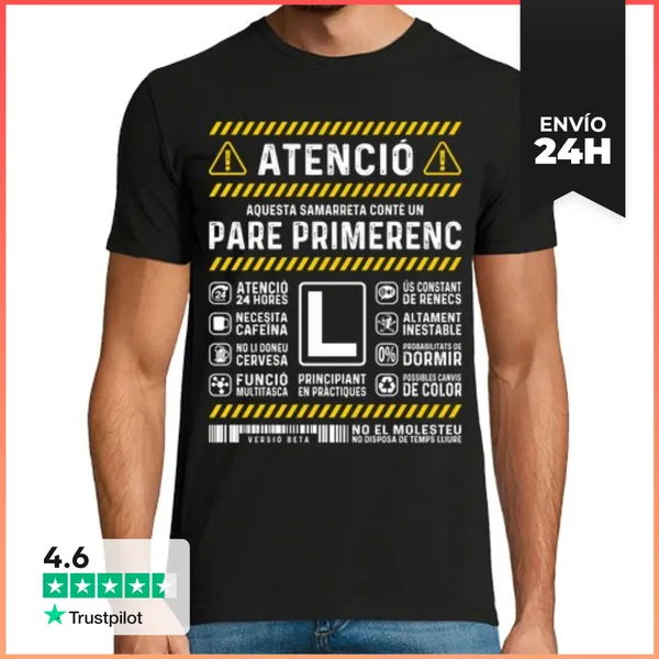 Camiseta Hombre Clásica Atenció Pare Primerenc Papá Novato En