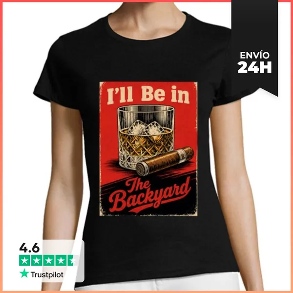 Camiseta Mujer Clásica Estaré En Mi Patio Trasero Amante