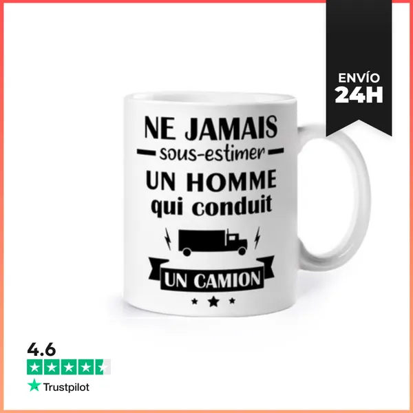 Taza Nunca Subestimes Al Camionero LaTostadora
