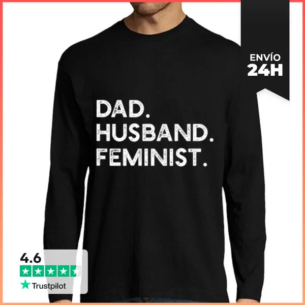 Camiseta Hombre Manga Larga Papá Feminista Esposo Regalo Pro