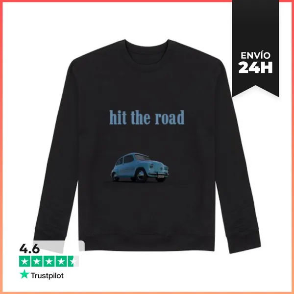 Sudadera Unisex Hit The Road LaTostadora