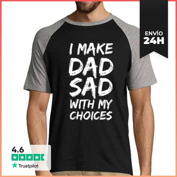 Camiseta Hombre, Estilo Béisbol Hago Que Papá Se Sienta Triste