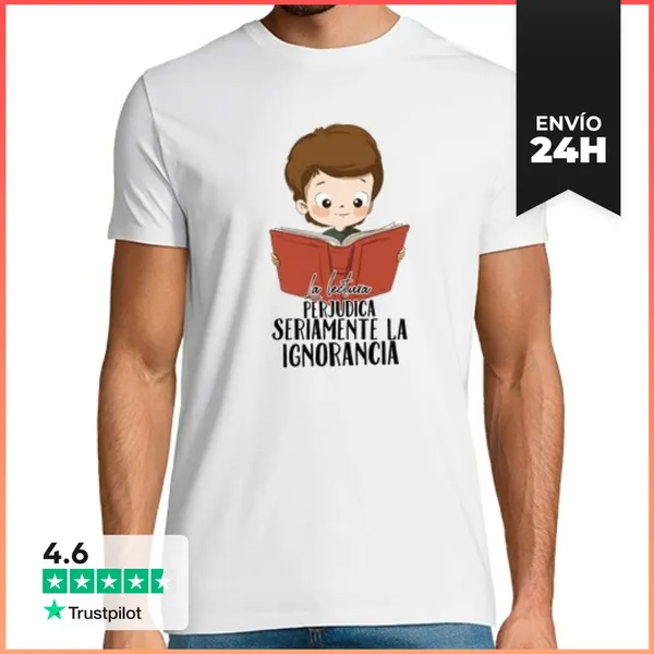Camiseta Hombre Clásica La Lectura Perjudica La Ignorancia