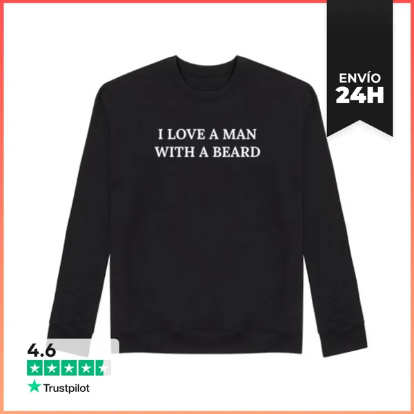 Sudadera Unisex Amo A Un Hombre Con Barba LaTostadora