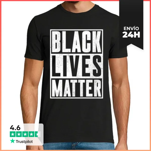 Camiseta Hombre Clásica Black Lives Matter Reivindicativa Contra