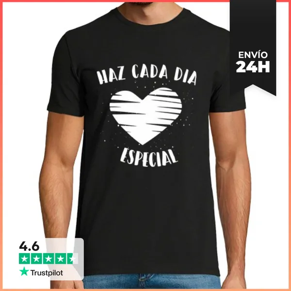 Camiseta Hombre Clásica Haz Cada Día Especial Vintage LaTostadora
