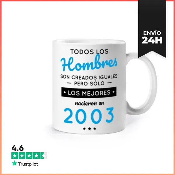 Taza Los Mejores Nacieron En 2003 LaTostadora
