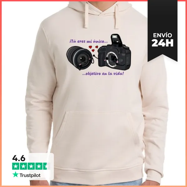 Sudadera Unisex Con Capucha ¡Tú Eres Mi Único...objetivo En La