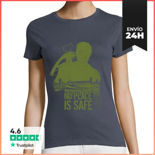 Camiseta Mujer Clásica No Place Is Safe LaTostadora