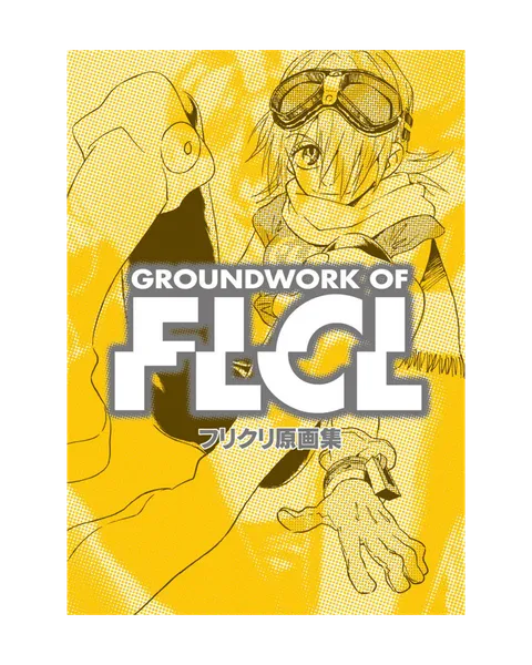 Groundwork Of FLCL - JPN