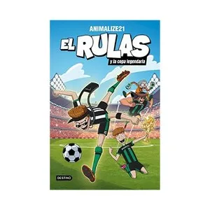 El rulas 02: El rulas y la copa legendaria.