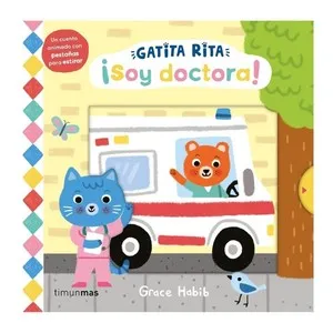 ED. TIMUN MAS Llibre Gatita Rita. ¡Soy doctora!