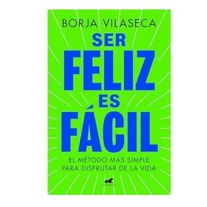 ED. VERGARA Llibre Ser feliz es fácil