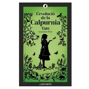 ED. LA GALERA Llibre L'evolució de la Calpurnia Tate