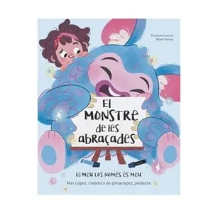 ED. BEASCOA Llibre El monstre de les abraçades