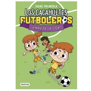 ED. DESTINO Llibre Los Cacahuetes futboleros. ¡Empieza la liga!