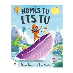 ED. PENGUIN KIDS Llibre Només tu ets tu