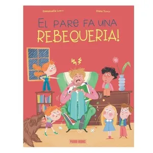 ED. PANINI BOOKS Llibre El pare fa una rebequeria