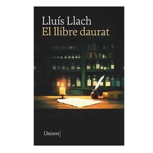 ED. UNIVERS Llibre El llibre daurat