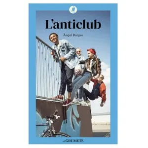 ED. LA GALERA Llibre L'anticlub